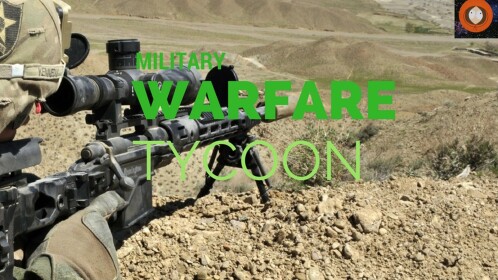 *NEW* Military Warfare Tycoon