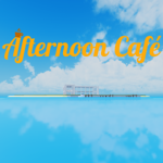 Afternoon Café