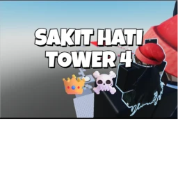 [UPDATE]Sakit hati tower 4 👑☠️ icon