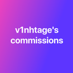 v1nhtage's commissions