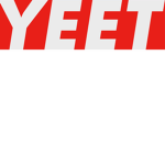 Yeet boi.