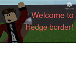 Border Hedge [UPDATE] [BETA]