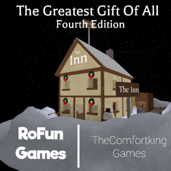 The Greatest Gift of All™