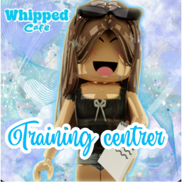 🍨 Whipped Training Center
