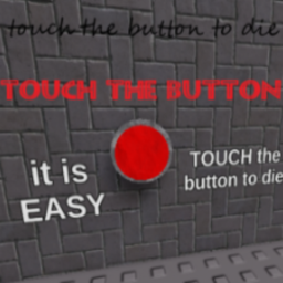 touch the button to die