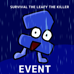 [ONE'S ENTERTAINMENT]Survive The Leafy The Killer!