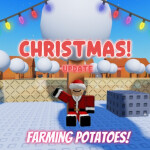 [Christmas] Farming Potatoes