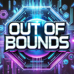 Out of Bounds