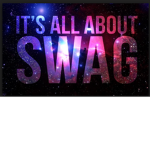 SWAG GODS #### BOSSES MUST BE A SWAG PRO BOI