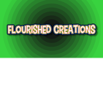 Flourished Creations