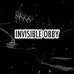 Invisible Obby (UNDER CONSTRUCTION)