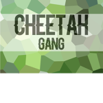cheetah gang