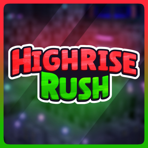 [UPD🎄] Highrise Rush official Roblox game thumbnail