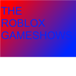 The Roblox Gameshows
