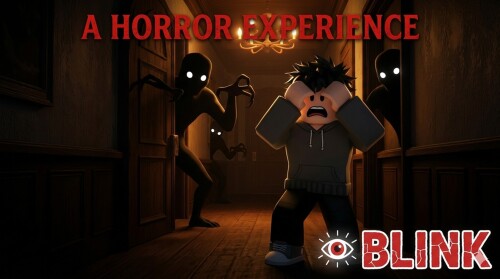 👁️ BLINK [HORROR ANOMALY CO-OP]