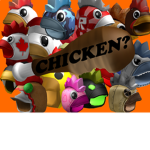 Chicken?