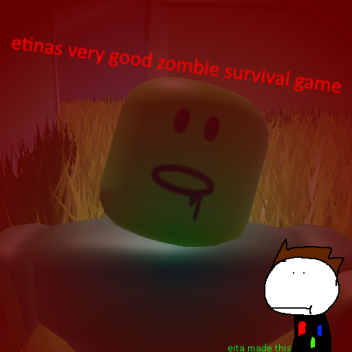 etinas very good zombie survival game