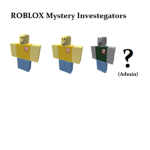 ROBLOX  Mystery  Investigators