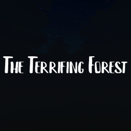 THE TERRIFING FOREST