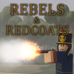 Rebels & Redcoats (BETA)