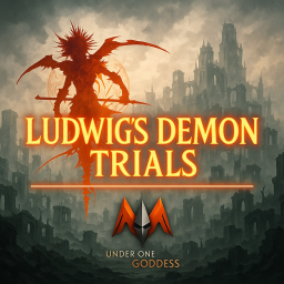 BOTS | Ludwig's Demon Trials