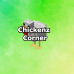 Chickenz Corner