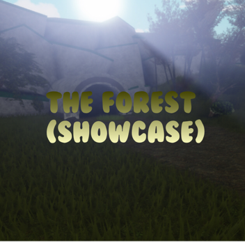 The Forest (Showcase)