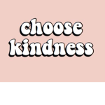 Kindness! :)