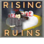 Rising Ruins