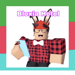 🏨  Bloxia Hotel 🏨