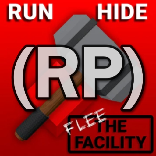 Flee the Facility RP 🔨