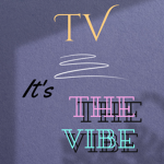 It's The Vibe