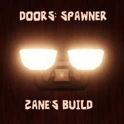 [UPDATE] DOORS: Entity Spawner [Zane's Build]  icon