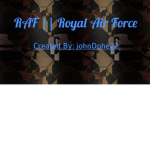 Royal Air Force :)