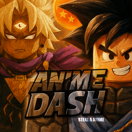 Steal a Anime Dash