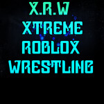X.R.W Main Arena (NEW!!)