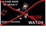 THE ANTI BLOX WATCH COMMUNITY