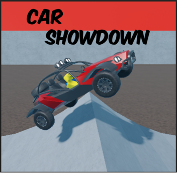 🏆 Car Showdown !🏆 [NEW!]