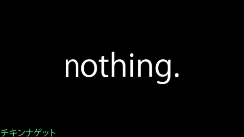 nothing.