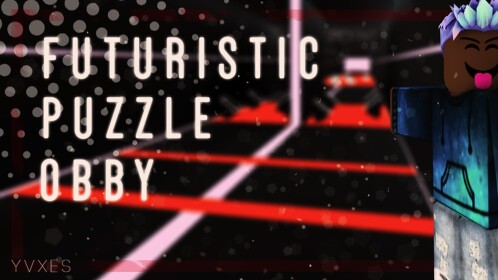 Futuristic Puzzle Obby! 