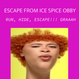 Escape from Ice Spice Obby