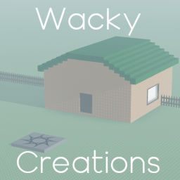 (v0.8.7) Wacky Creations