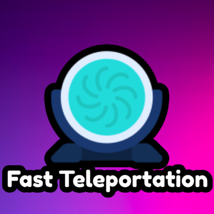 Fast Teleportation!