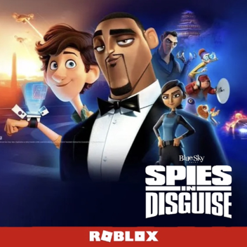 Spies in Disguise (Roleplay)