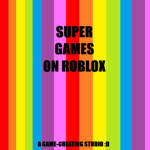 Super Games on ROBLOX