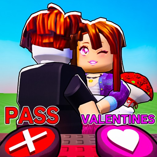 Valentines or Pass