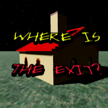 Where is the exit?
