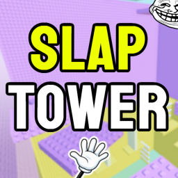 Troll Slap Tower 🖐️