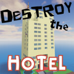 Destroy The Building!
