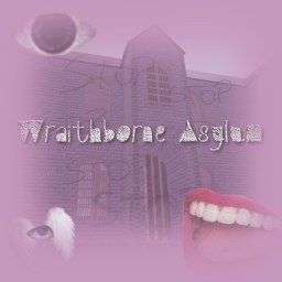 Wraithborne Asylum 🥩🍗🍖